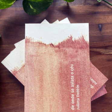 de onde se avista o céu, de Julieta Dobbin