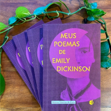 Meus poemas de Emily Dickinson, de Marcus Vinícius de Faria